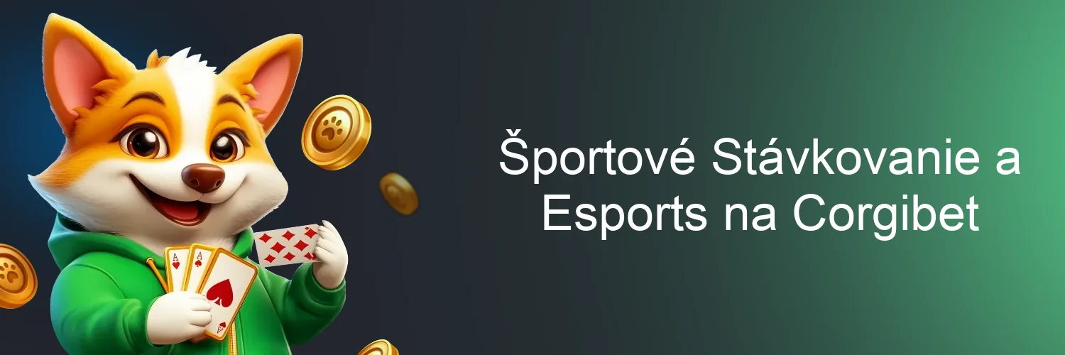 Športové Stávkovanie a Esports na Corgibet Športové Stávkovanie a Esports na Corgibet
